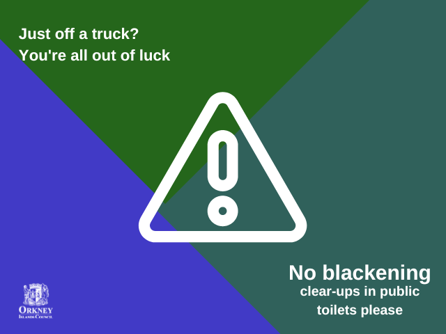 'Just off a truck' poster telling people to clean up after a blackening
